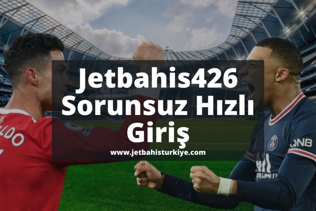 Jetbahis426-jetbahisturkiye-jetbahisgiris